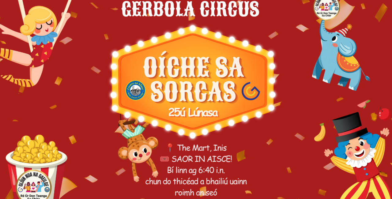 🎪 Oíche sa Sorcas le Glúin Nua na Gaeilge! 🎪